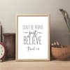 Don't Be Afraid Just Believe, Mark 5:36, Bible Verse Art Print, Inspirational Quote, Bible Sign