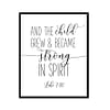 "And The Child Grew And Became Strong In Spirit, Luke 1:80" Bible Verse Poster Print