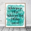 Where You Go I Will Go Where You Stay I will Stay, Ruth 1:16, Christian Wedding Signs Wall Art Decor