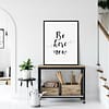 Motivational Poster Be Here Now,Print Wall Art,Inspirational Print, Room Decor