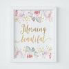 Morning Beautiful Printable Nursery Wall Art, Gold Nursery Room Decor Girl Quote