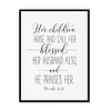 "Her Children Arise And Called Her Blessed, Proverbs 31:28" Bible Verse Poster Print