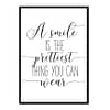 "A Smile Is The Prettiest Thing You Can Wear" Girls Quote Poster Print