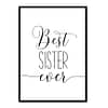 "Best Sister Ever" Girls Quote Poster Print
