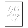 "Let's Sleep" Motivational Quote Poster Print