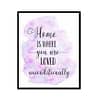 "Home Is Where You Are Loved" Quote Art Poster Print