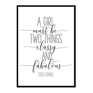 "Be Classy" Girls Quote Poster Print