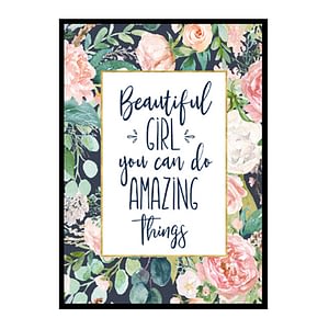 "Beautiful girl you can do amazing things" Girls Room Poster Print