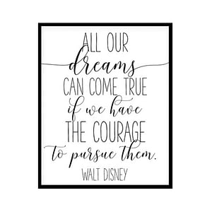 "All Our Dreams Can Come True" Nursery Poster Print
