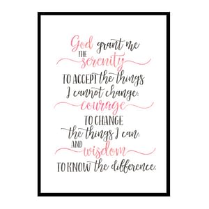 "God Grant Me The Serenity" Quote Art Poster Print