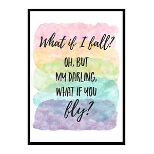 "What If I Fall" Quote Art Poster Print