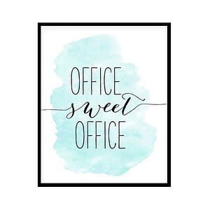 "Office Sweet Office" Quote Art Poster Print