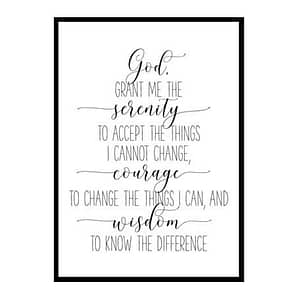 "God Grant Me The Serenity To Accept The Things" Bible Verse Poster Print