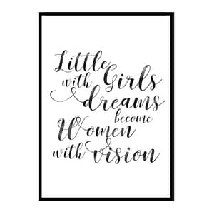 "Little Girls With Dreams" Girls Quote Poster Print