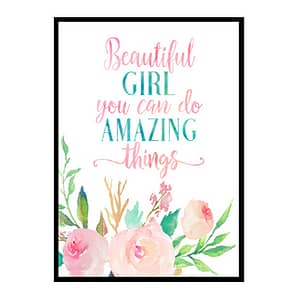 "Beautiful Girl You Can Do Amazing Things" Girls Room Poster Print
