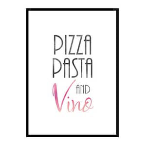 "Pizza Pasta And Vino" Kitchen Wall Art Poster Print