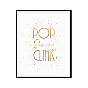 "Pop Fizz Clink" Kitchen Wall Art Poster Print