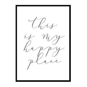 "This Is My Happy Place" Motivational Quote Poster Print