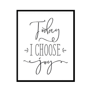 "Choose Joy" Motivational Quote Poster Print