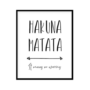 "Hakuna Matata" Childrens Nursery Room Poster Print