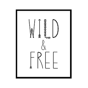 "Wild And Free" Childrens Nursery Room Poster Print