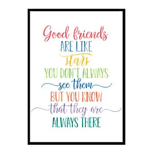 "Good Friends Are Like Stars" Quote Art Poster Print