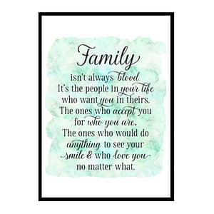 "Family Isn't Always Blood" Quote Art Poster Print