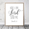 Isaiah 6:8 Here I Am Lord Send Me, Bible Verse Printable, Christian Wall Art, Faith Print