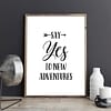 Say Yes to New Adventures, Motivational Prints, Adventure Kids Room Decor