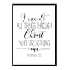 "I Can Do All Things Through Christ Who Strengthens Me, Philippians 4:13" Bible Verse Poster Print
