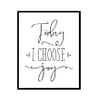"Choose Joy" Motivational Quote Poster Print