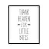 "Thank Heaven for Little Boys" Childrens Nursery Room Poster Print