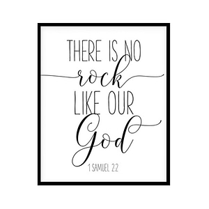 "There Is No Rock Like Our God, 1 Samuel 2:2" Bible Verse Poster Print