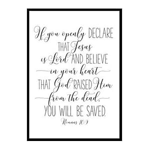 "You Will Be Saved, Romans 10:9" Bible Verse Poster Print